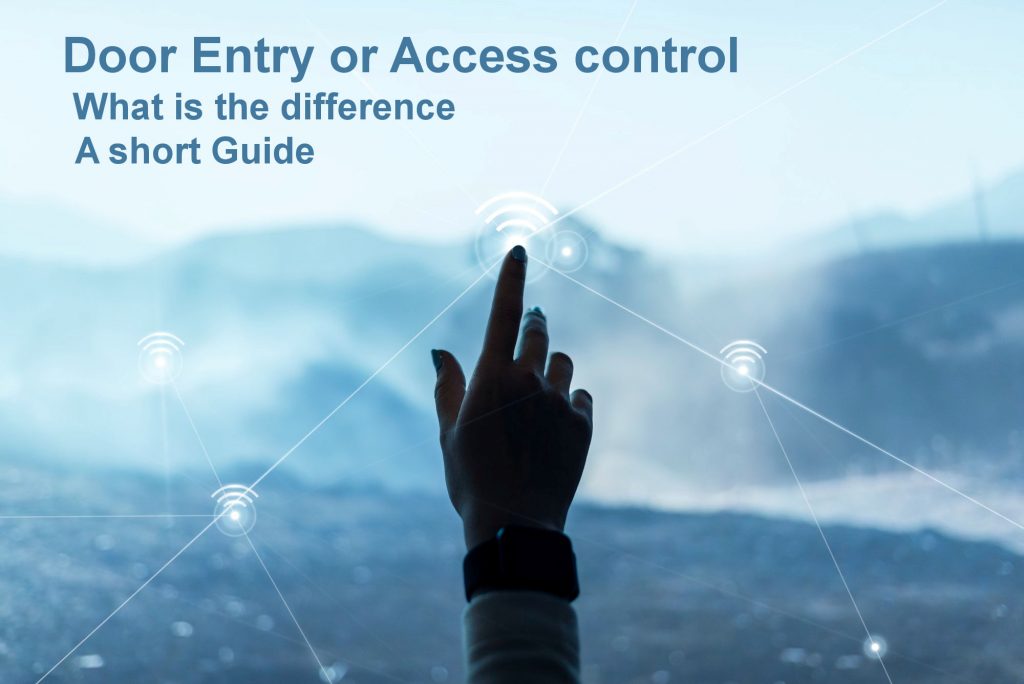 Door entry or Access Control guide